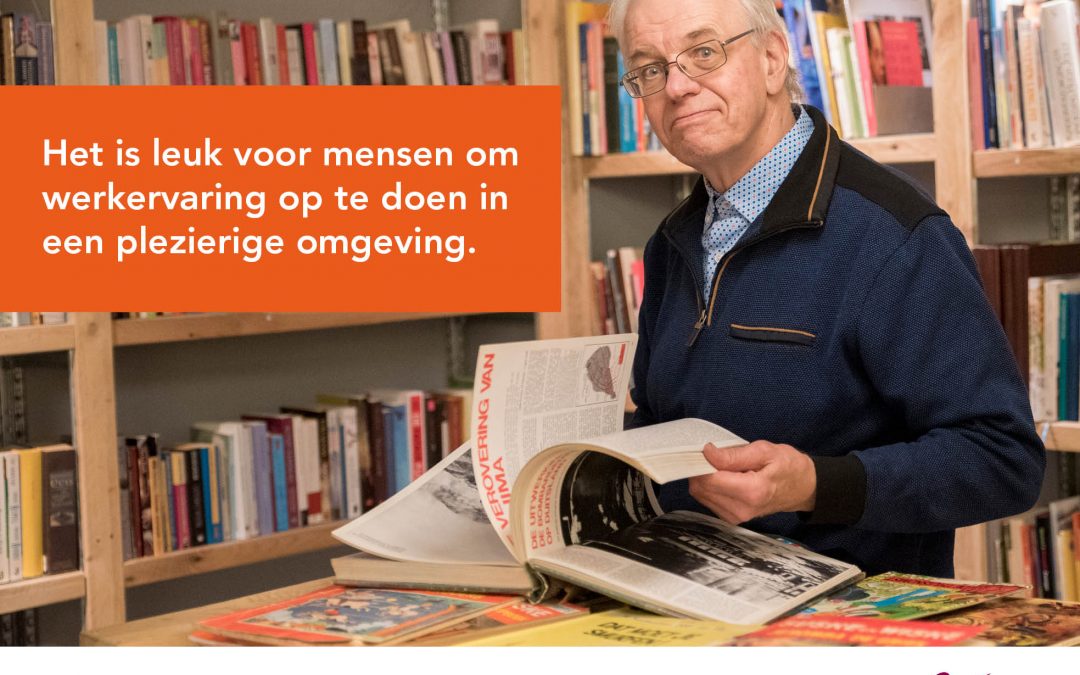 Het is leuk voor mensen om werkervaring op te doen in een plezierige omgeving